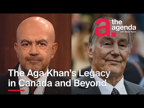 The Aga Khan's Special Bond with Canada | The Agenda