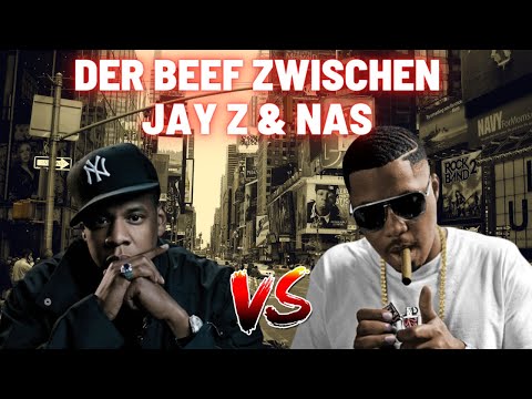 Der legendäre Beef zwischen Jay Z & Nas