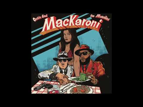 Cookin Soul & The Musalini - Mackaroni (2024) [Album]