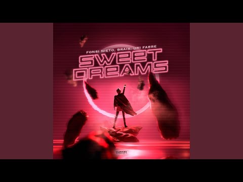 Sweet Dreams (Extended Mix)
