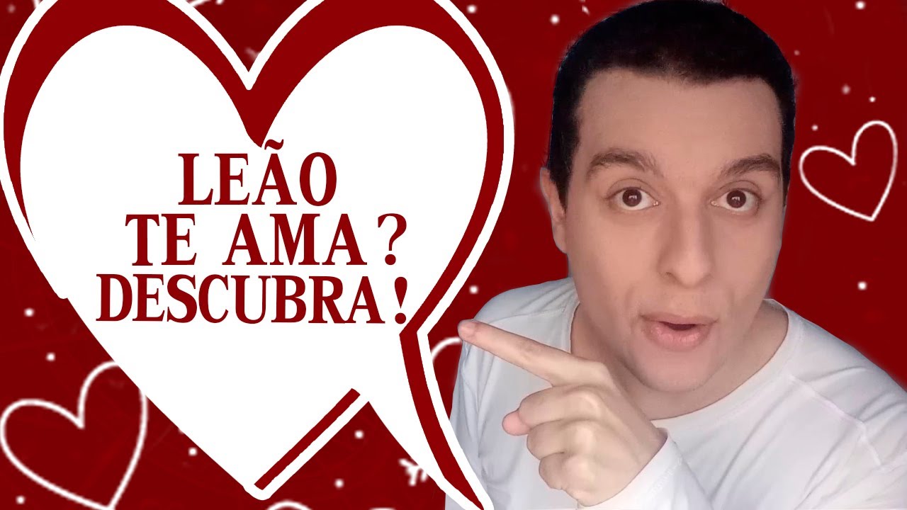 7 SINAIS que o SIGNO de LEÃO te AMA!!