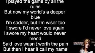 The Trouble With Love Kelly Clarkson Lyrics