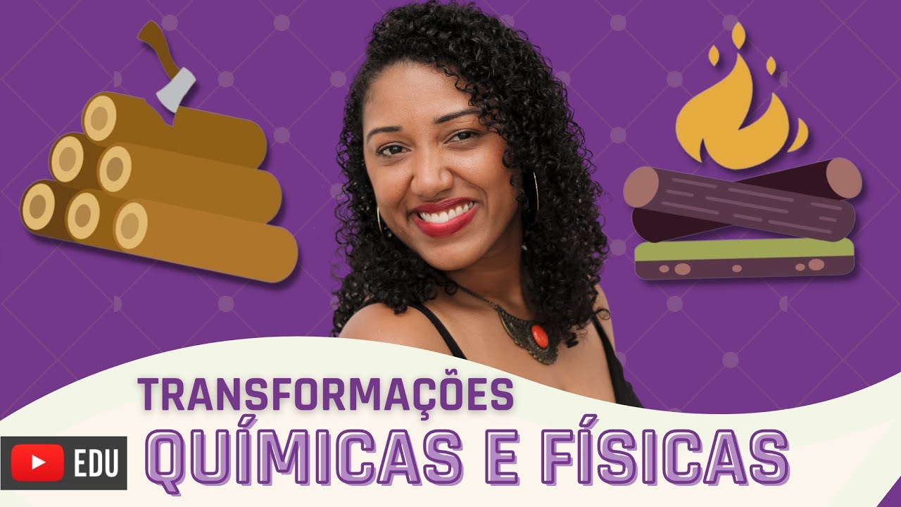 O que são transformações físicas e químicas?