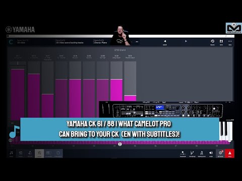 Yamaha CK61 & CK88 |What Camelot Pro can bring to your CK (English with subtitles)