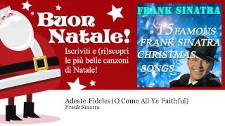 Frank Sinatra - Adeste Fideles - O Come All Ye Faithful