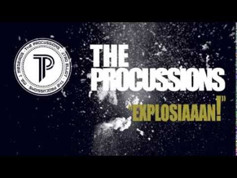 The Procussions "EXPLOSIAAAN!" (Pro-Exclusive Series #4)