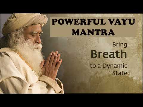 Vayu Mantra| Sadhguru | Bhuta Shuddi Vivaha