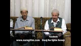 Risale-i Nur Dersi 30. 08. 2012 (Anlatan: Mahmud Çanga)