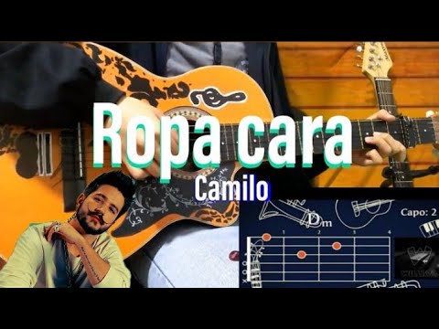 Ropa Cara - Camilo