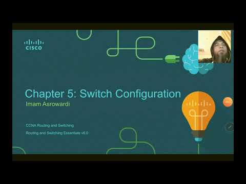 Ccna 2 chapter 5 Switched Configuration