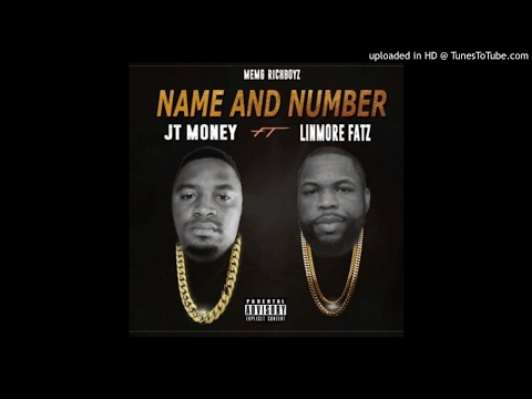 JT Money Feat. Fatz - Name Number (NEW MUSIC 2017)