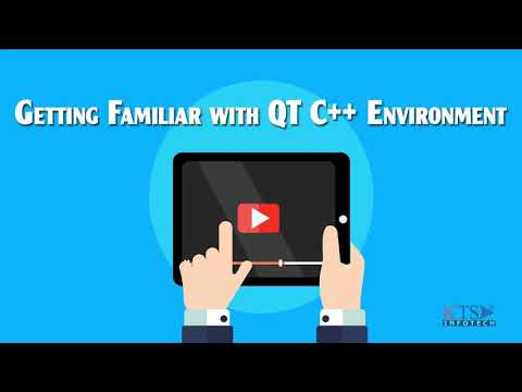 Tutorial 1 (Part 1) : Getting Familiar with QT C++ Environment
