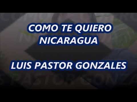 COMO TE QUIERO  NICARAGUA