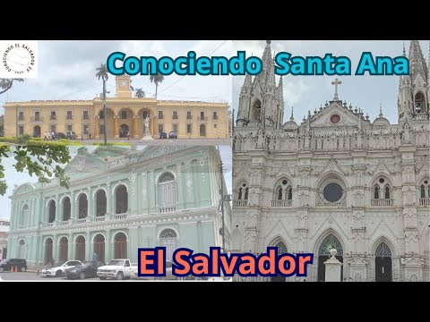 Santa Ana: Datos sobre ubicación, cultura, lugares turísticos y población