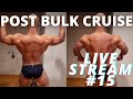 POST BULK CRUISE | LIVE STREAM 15 | HOW LONG TO CYCLE | PINNING QUADS | GYNO STORIES | INFECTIONS