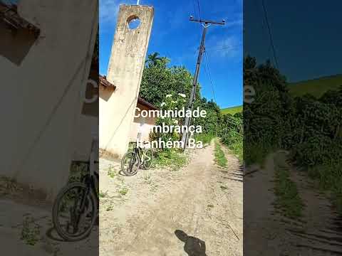 Comunidade Lembrança. Itanhém Ba