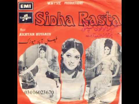 Kar Ke Bahane Asan Raat Sari Runa Laila Film Sidha Rasta