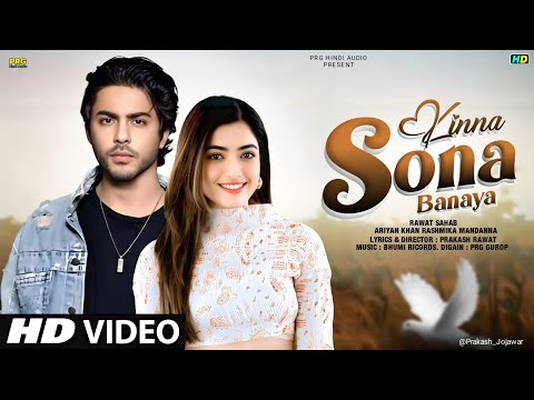  New Song | Kinna Sona Banaya | Aryan Khan | Rashmika Mandanna | New Hindi Song | Romantic Song 2026