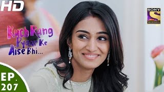 Kuch Rang Pyar Ke Aise Bhi - कुछ रंग प्यार के ऐसे भी - Episode 207 - 14th December, 2016