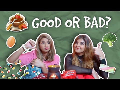 GOOD/BAD *chocolate fondue edition* ft @AshiKhanna | Aashna Hegde