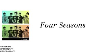 SHINee (샤이니) - Four Seasons (눈을 감아보면) (Han|Rom|Eng)