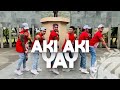 AKI AKI YAY (TIKTOK VIRAL) by Zhafran Maulana | Dance Fitness | TML Crew Jay Laurente