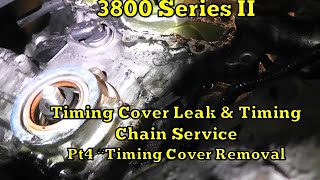 1995 Oldsmobile 3800 Timing Cover Leak & Timing Chain Service  PT 4 Timing Cover Removal