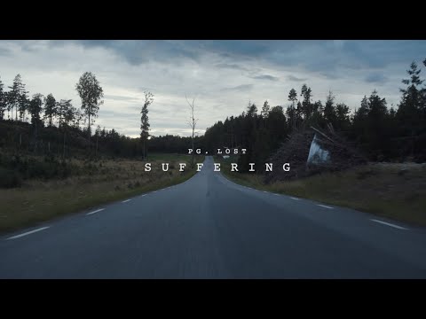 pg.lost - Suffering (Official Video)