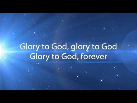 Glory To God, Forever - Steve Fee