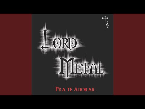 Verdadeiro Amor - Banda Lord Metal