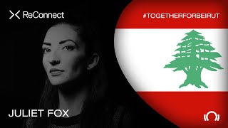 Juliet Fox - Live @ ReConnect: #TogetherForBeirut 2020