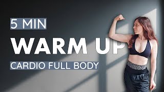5 MIN FULL BODY CARDIO WARM UP 🔥 Échauffement Rapide & Efficace | Home Motion