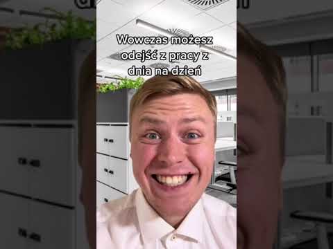 Jak odejść z pracy z dnia na dzień?!