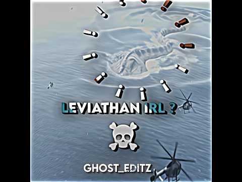 Leviathan irl ? ☠️ #trollfaceedit #trollface #edit