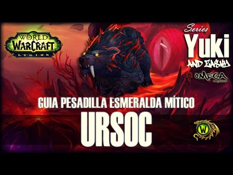 Ursoc - Guía de Pesadilla Esmeralda en Mítico
