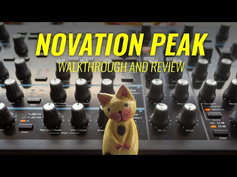 The Novation Peak (Walkthrough and Review)
