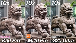 Xiaomi Redmi K30 Pro vs Xiaomi Mi 10 Pro 5G vs Samsung Galaxy S20 Ultra - CAMERA ZOOM TEST