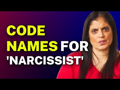 CODE NAMES for 'Narcissist'