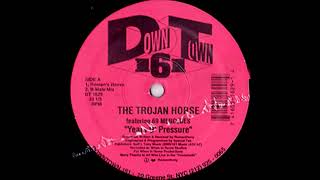 The Trojan Horse - Years O' Pressure (Roman's Mix)