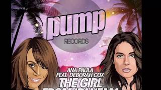 Deborah Cox, Ana Paula, Dj Meme - The Girl from Ipanema (Ana Paula & DJ Meme Remix)