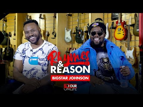 Rhymes & Reason: Episode 2 (With BigStar Johnson)