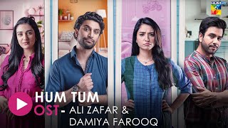 Hum Tum - Lyrical OST - Singers: Ali Zafar & D