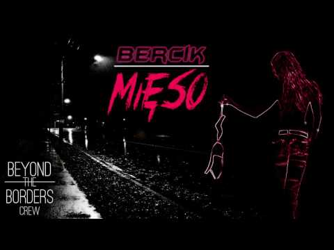 Bercik - Mięso #WEEKnijTo! 22