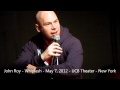 John Roy, New Comedy in Seattle, August 2012 (Audio)