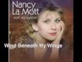 Wind Beneath My Wings - Nancy LaMott