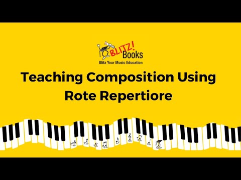 Teaching Composition Using Rote Repertoire