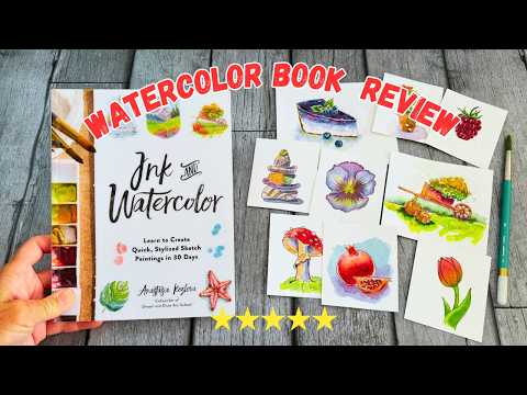 Ink & Watercolor: Book Review, My Progress + Demo #watercolorforbeginners
