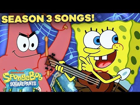 EVERY SpongeBob SquarePants Season 3 Song! ? ft. 'Striped Sweater' & 'Campfire Song Song'