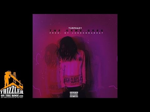 Turfeazy - The Game Goes [Prod. JuneOnnaBeat] [Thizzler.com]
