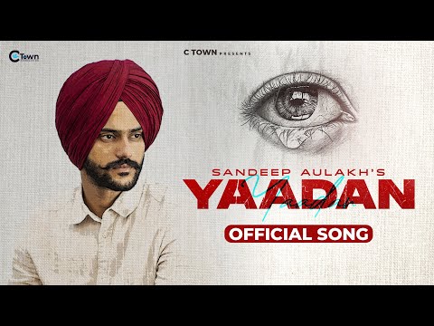 Yaadan - Sandeep Aulakh (Official Audio) | Black Virus | C Town | Punjabi Song 2022
